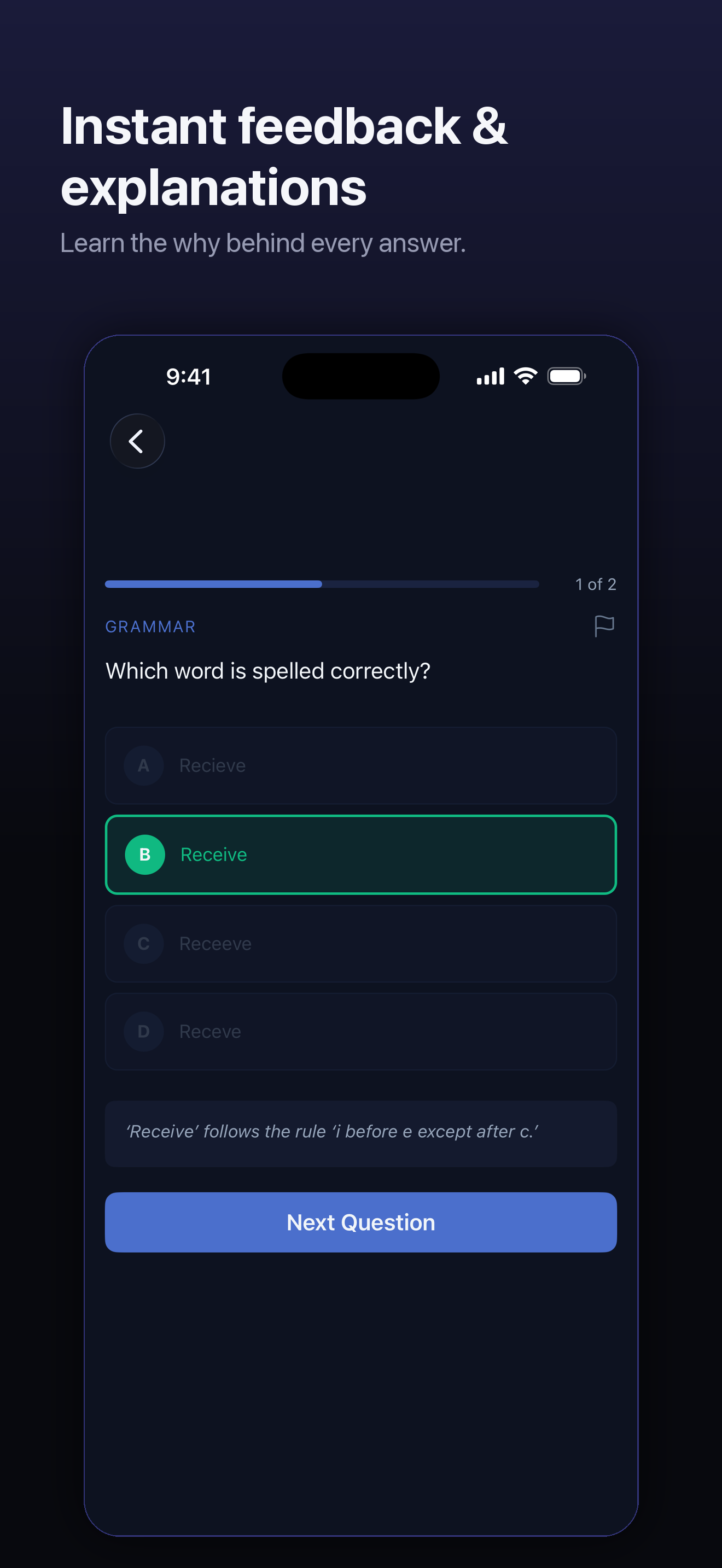 Get immediate, detailed feedback